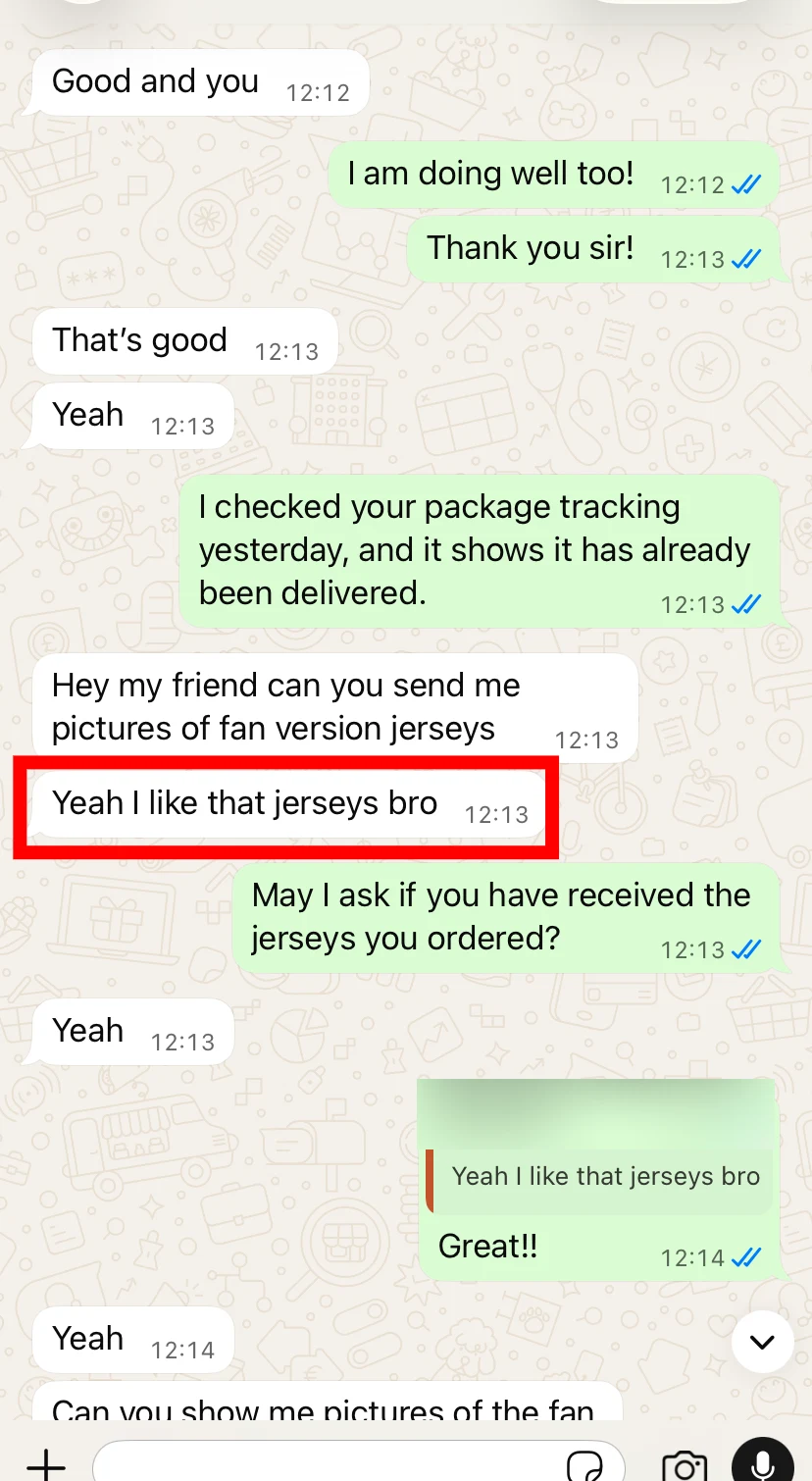 United States customer conversation stating that they like the jerseys they received